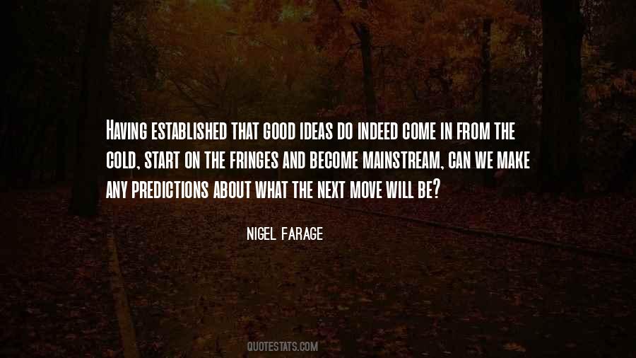 Nigel Farage Quotes #766675 Nigel Farage Quotes #766675