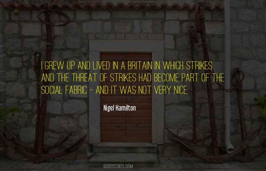 Nigel Hamilton Quotes #993408