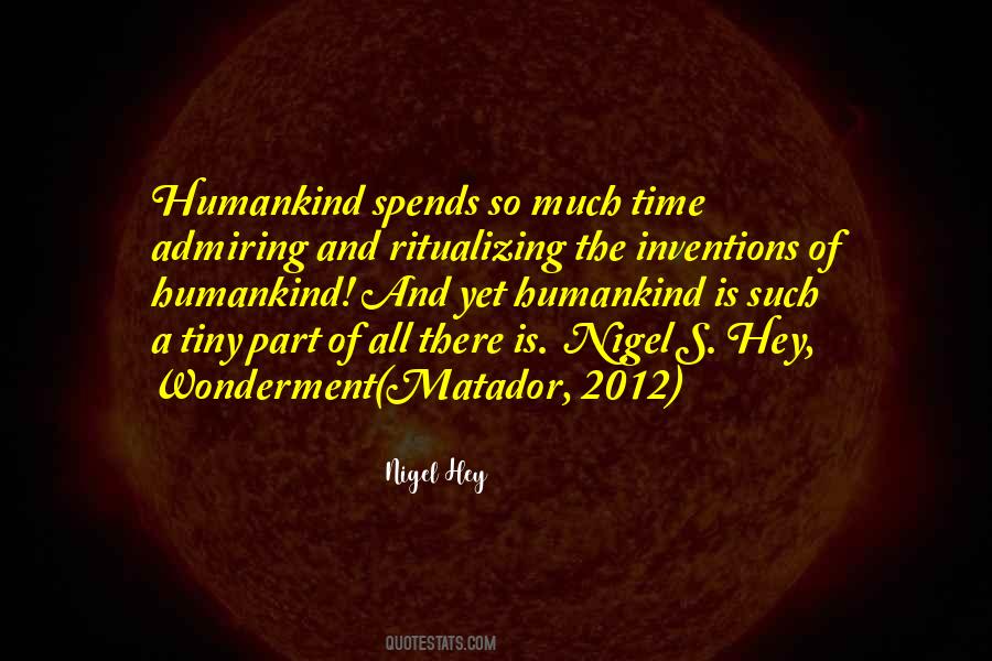 Nigel Hey Quotes #332172