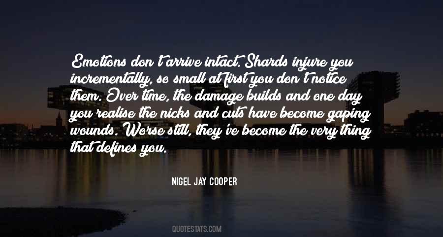 Nigel Jay Cooper Quotes #1299120