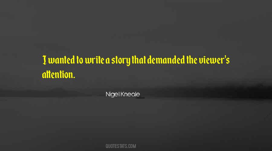 Nigel Kneale Quotes #1552391