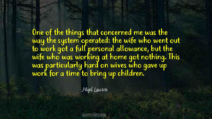 Nigel Lawson Quotes #1609732