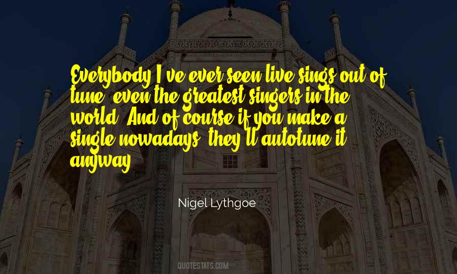 Nigel Lythgoe Quotes #1457337