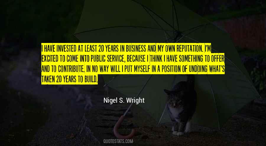 Nigel S. Wright Quotes #920319