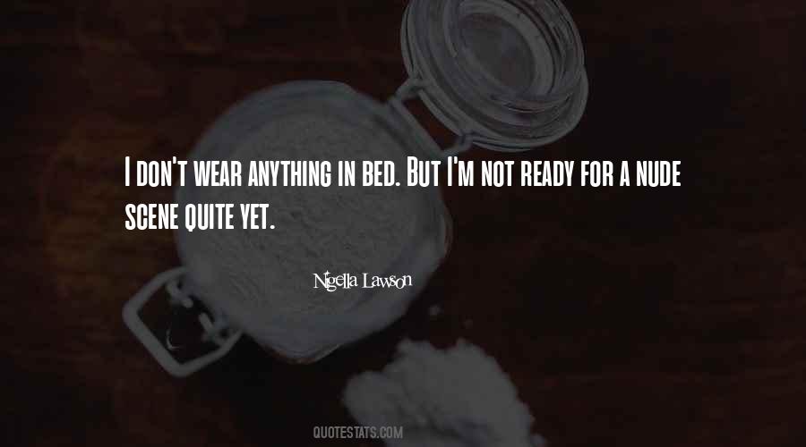 Nigella Lawson Quotes #1053926