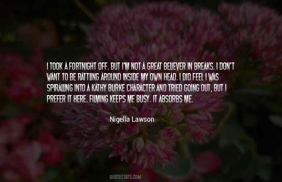 Nigella Lawson Quotes #1069514