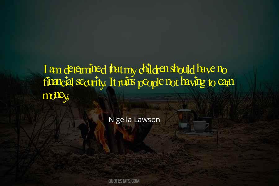 Nigella Lawson Quotes #1123945