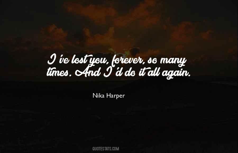 Nika Harper Quotes #1421082