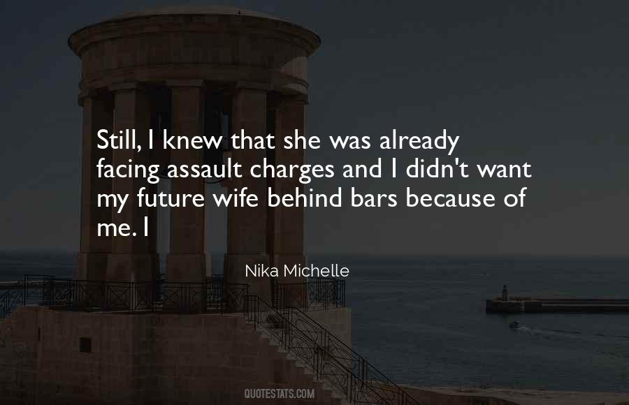 Nika Michelle Quotes #1050141