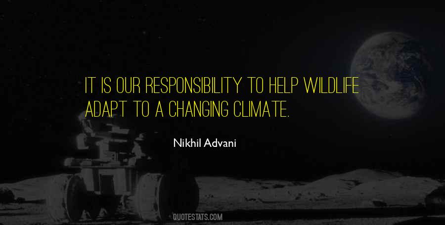 Nikhil Advani Quotes #1136989