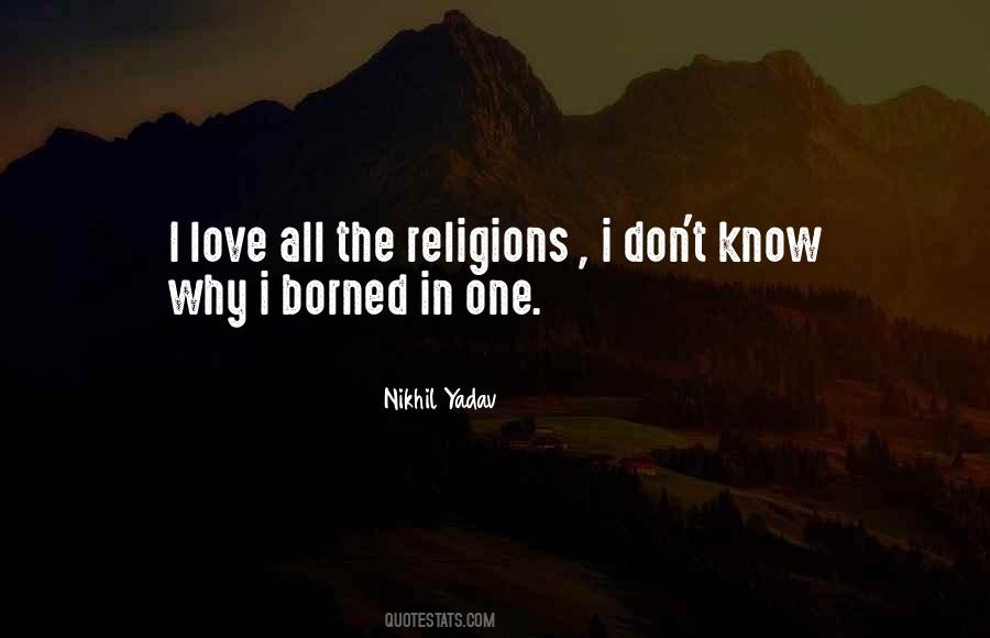 Nikhil Yadav Quotes #126309