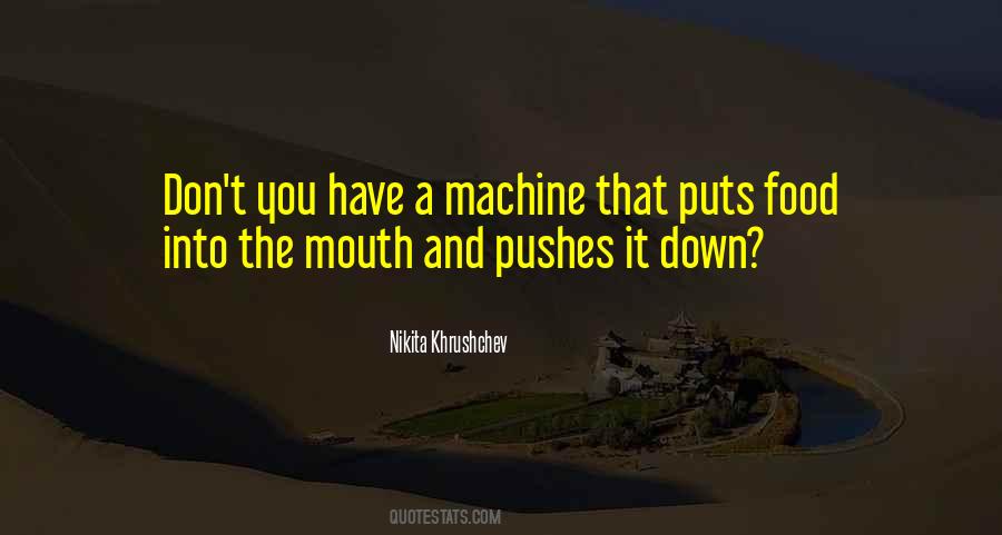 Nikita Khrushchev Quotes #1205511