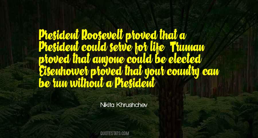 Nikita Khrushchev Quotes #1376003