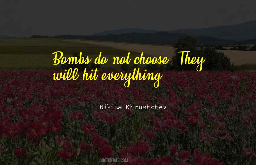 Nikita Khrushchev Quotes #1645913