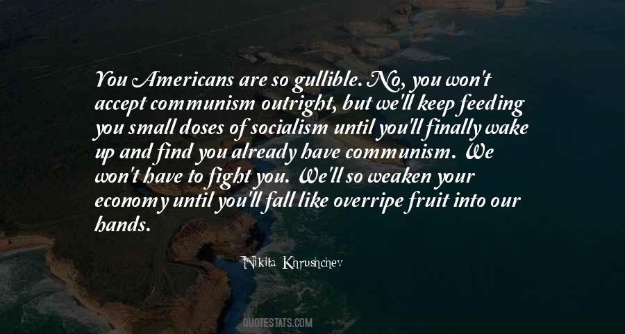 Nikita Khrushchev Quotes #594352