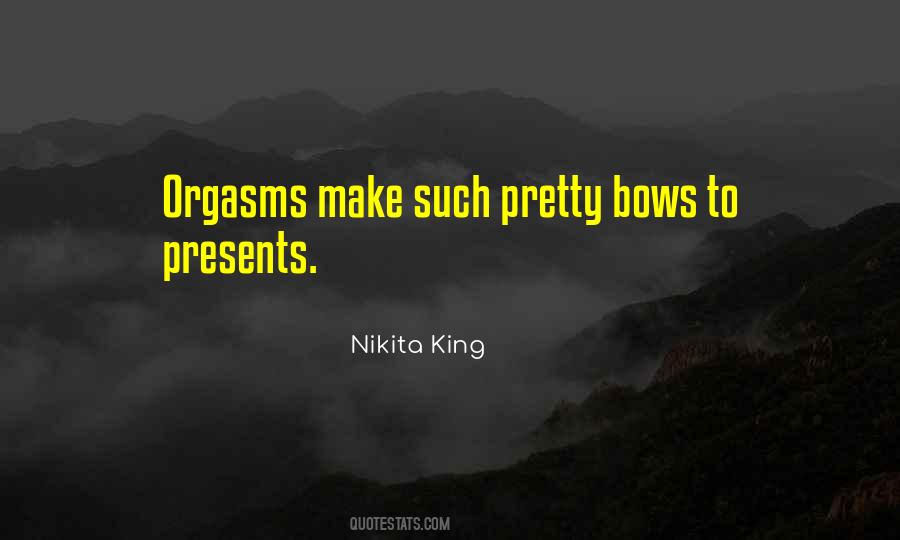 Nikita King Quotes #1406697