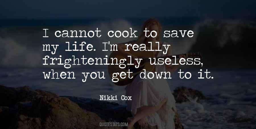 Nikki Cox Quotes #553677