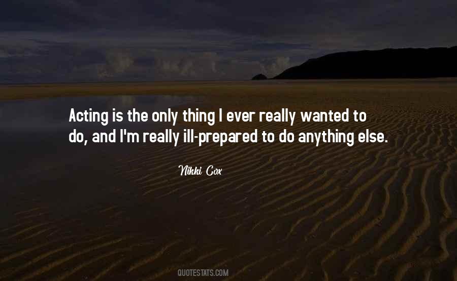 Nikki Cox Quotes #565219