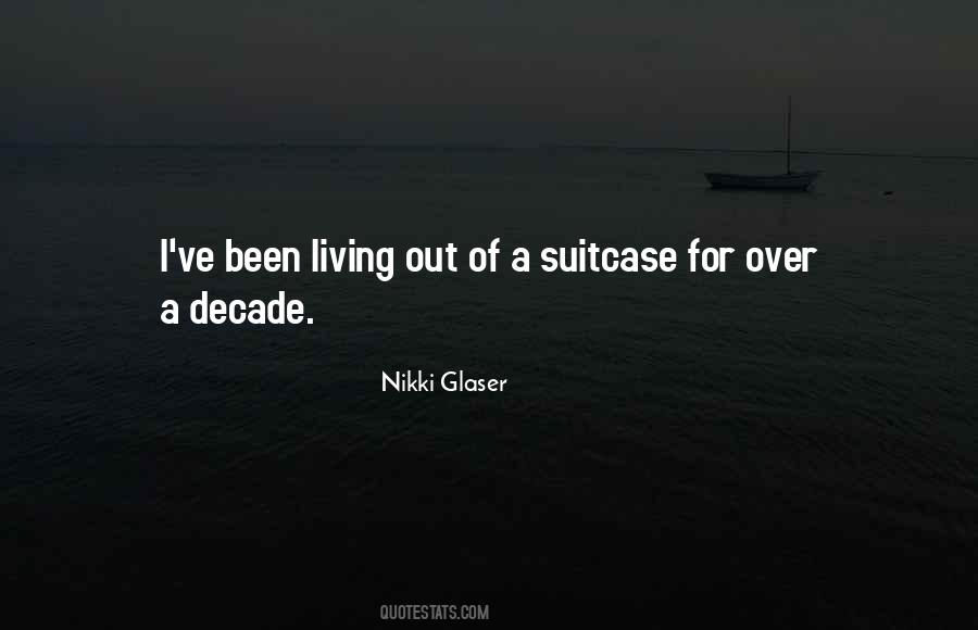Nikki Glaser Quotes #392438