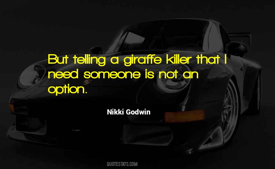 Nikki Godwin Quotes #193630