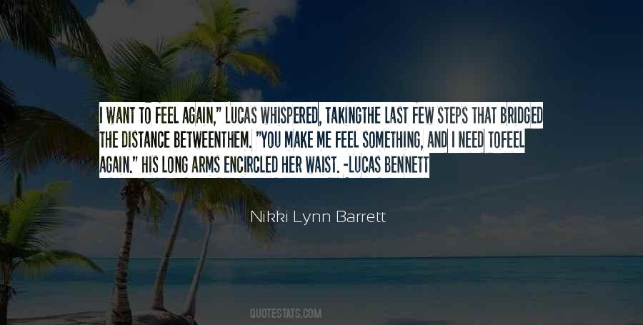 Nikki Lynn Barrett Quotes #1380769