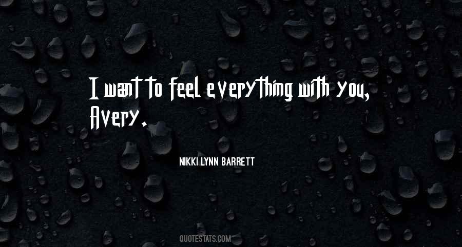 Nikki Lynn Barrett Quotes #1634103