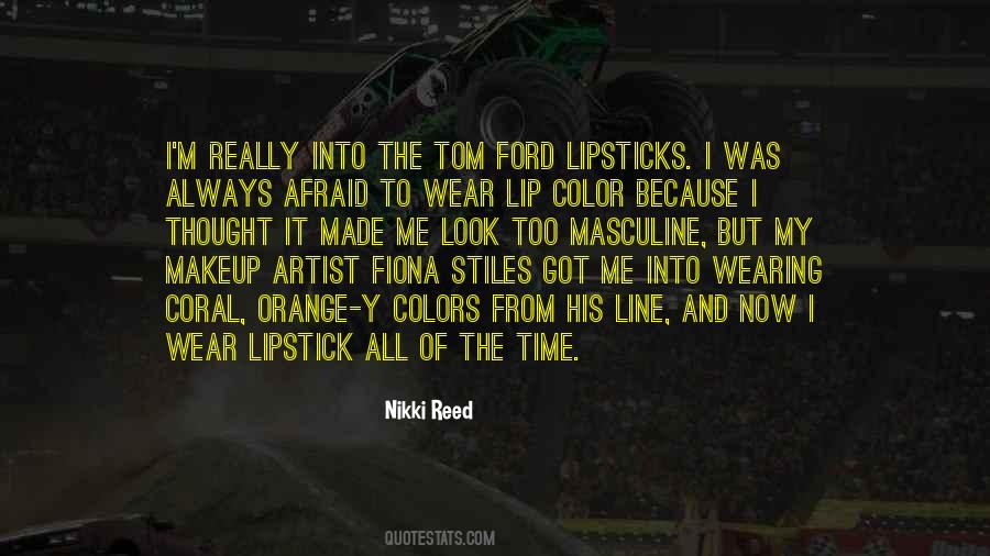 Nikki Reed Quotes #153783