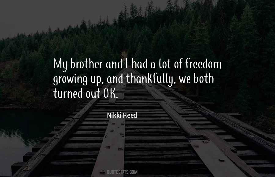 Nikki Reed Quotes #1539322
