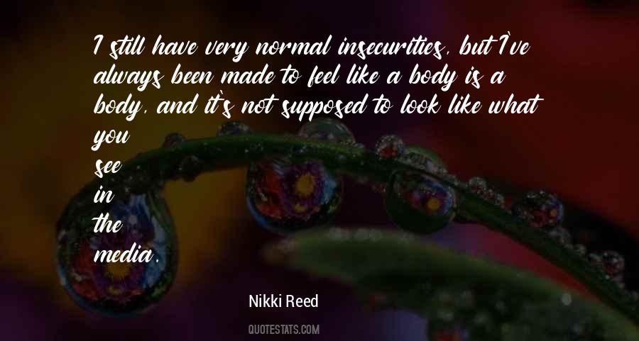 Nikki Reed Quotes #1784112