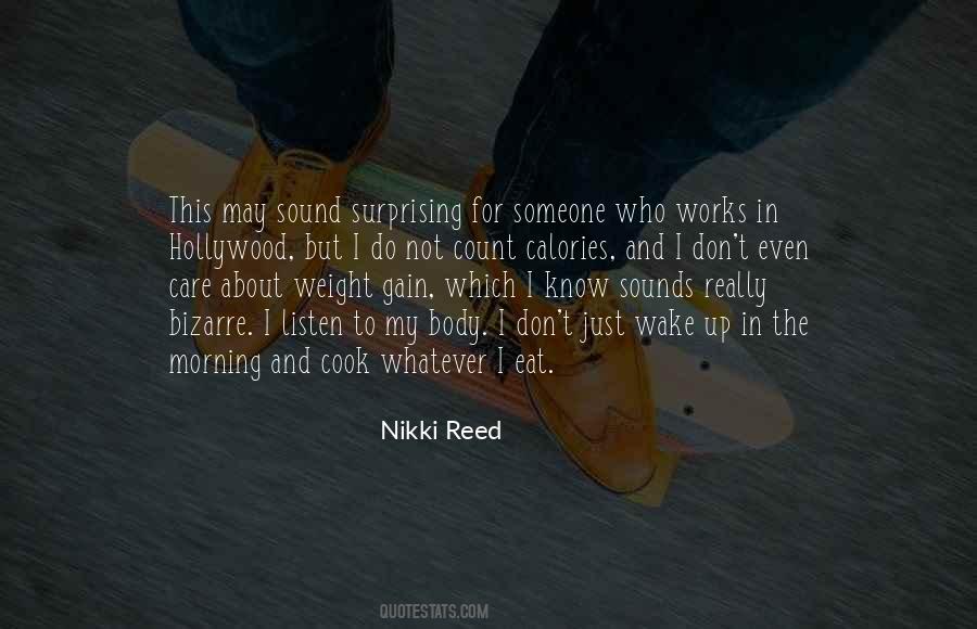 Nikki Reed Quotes #487074