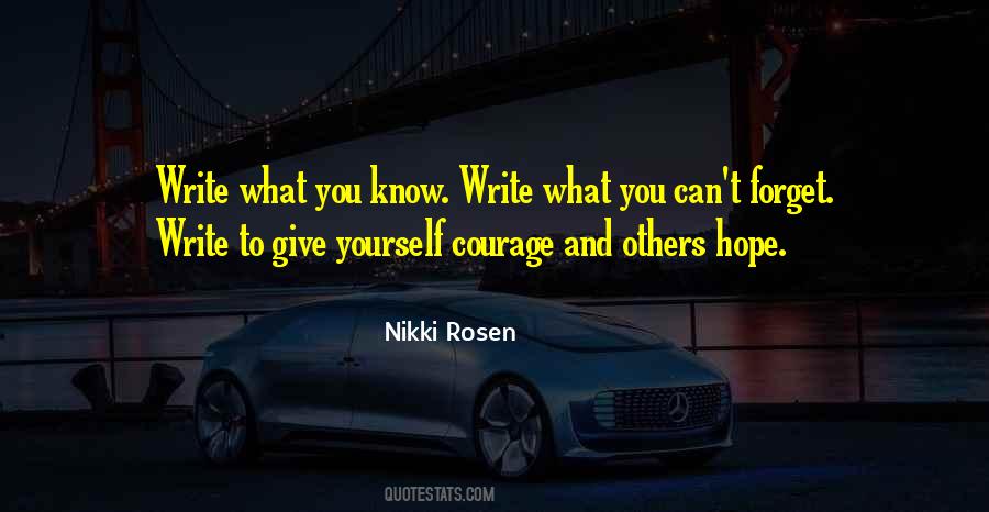 Nikki Rosen Quotes #1306511