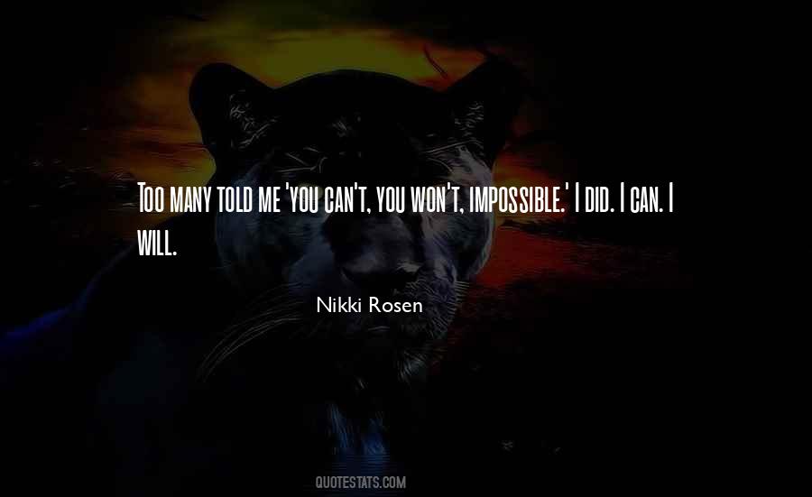 Nikki Rosen Quotes #1578436