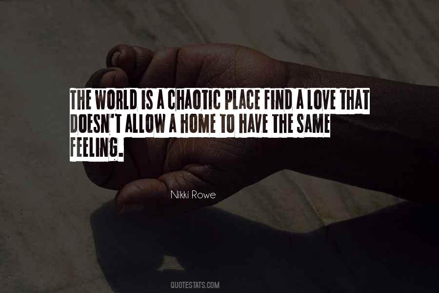 Nikki Rowe Quotes #1015697