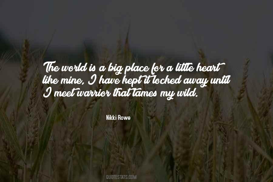 Nikki Rowe Quotes #1446369