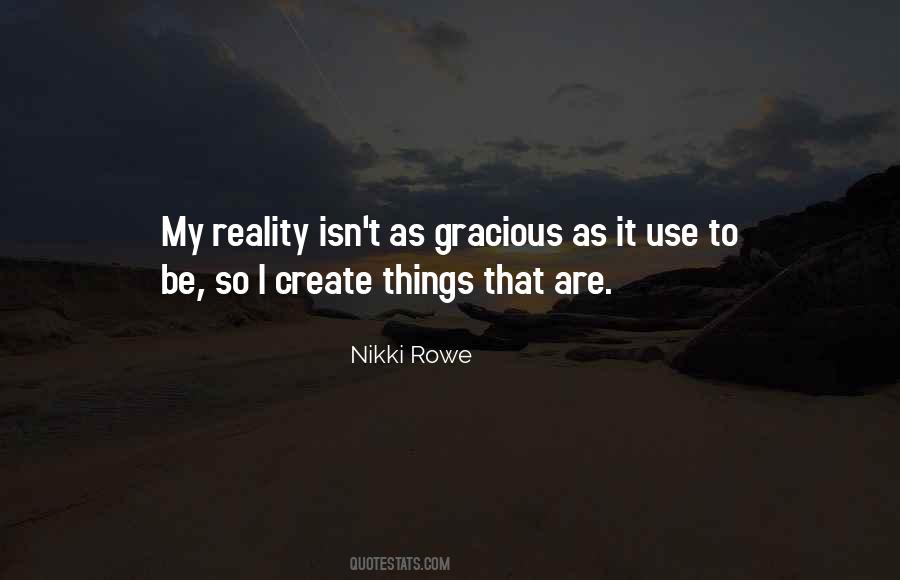 Nikki Rowe Quotes #1805719