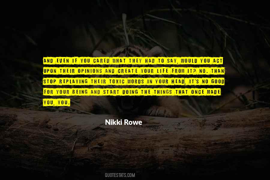 Nikki Rowe Quotes #278490