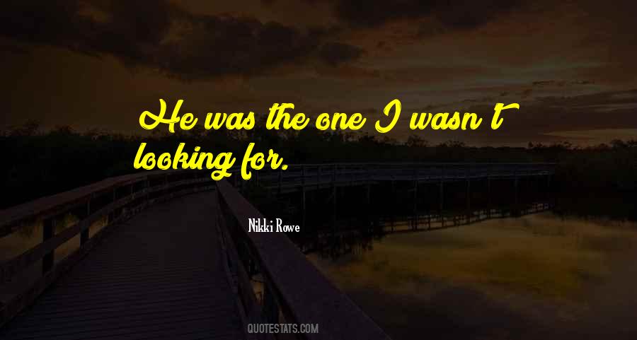 Nikki Rowe Quotes #389114