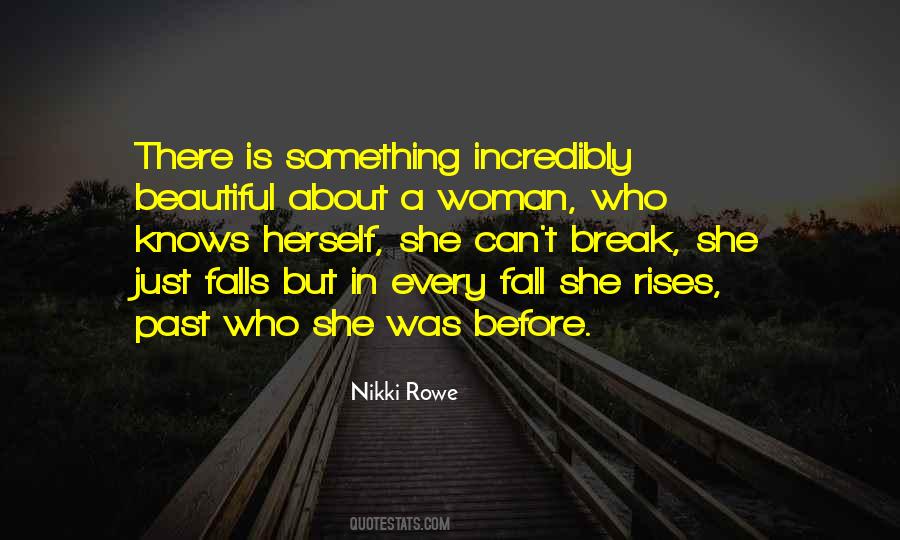 Nikki Rowe Quotes #644954