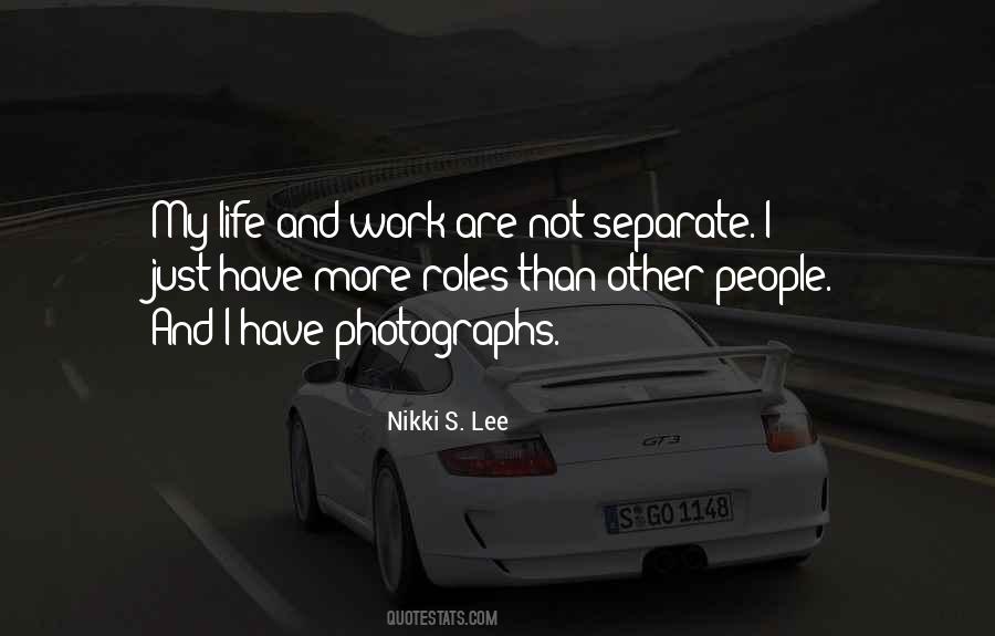 Nikki S. Lee Quotes #916242