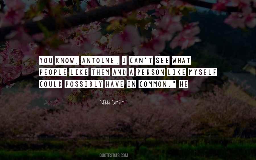 Nikki Smith Quotes #519280 Nikki Smith Quotes #519280