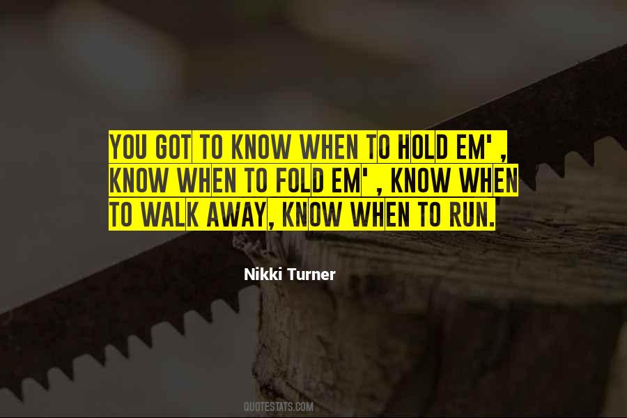 Nikki Turner Quotes #1765459