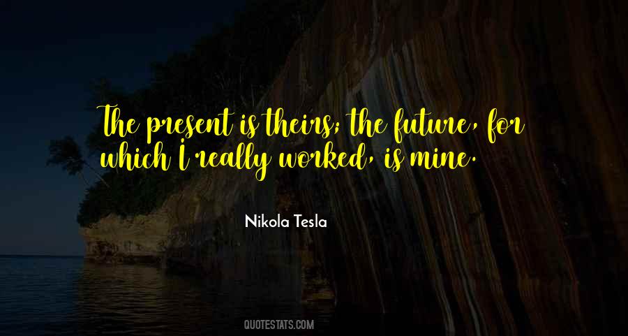 Nikola Tesla Quotes #1099781