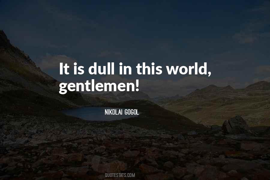 Nikolai Gogol Quotes #483033