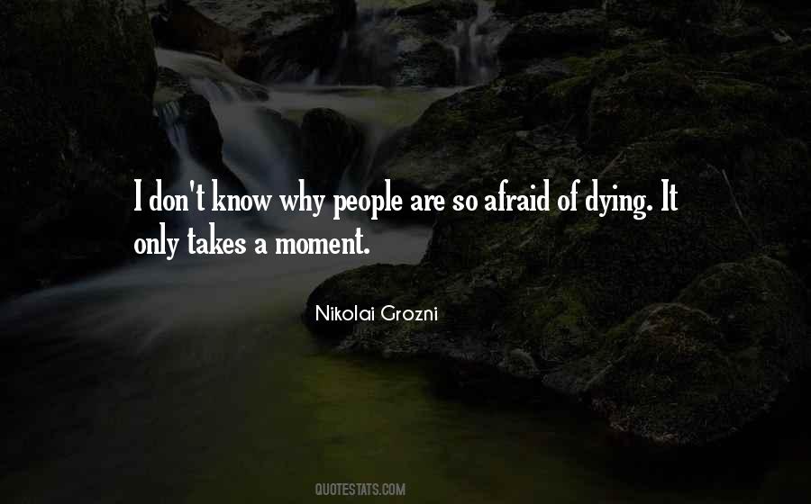 Nikolai Grozni Quotes #539090