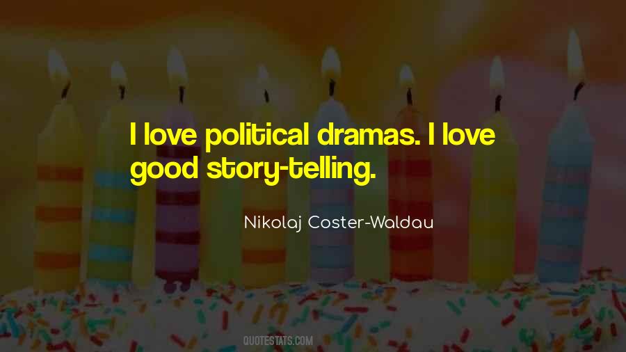 Nikolaj Coster-Waldau Quotes #319449
