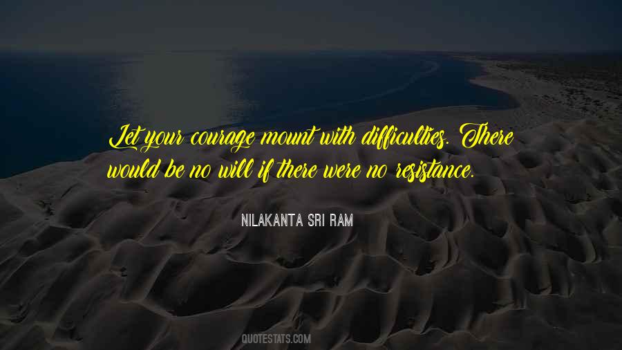 Nilakanta Sri Ram Quotes #1579963