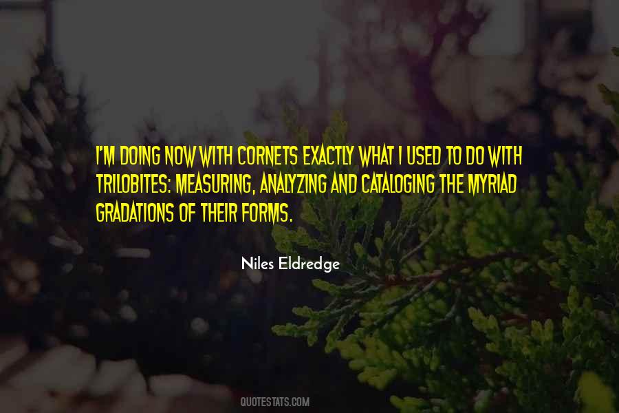 Niles Eldredge Quotes #1585284