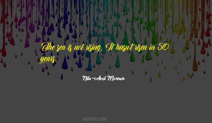 Nils-Axel Morner Quotes #1449925