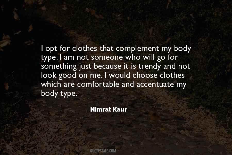 Nimrat Kaur Quotes #849237