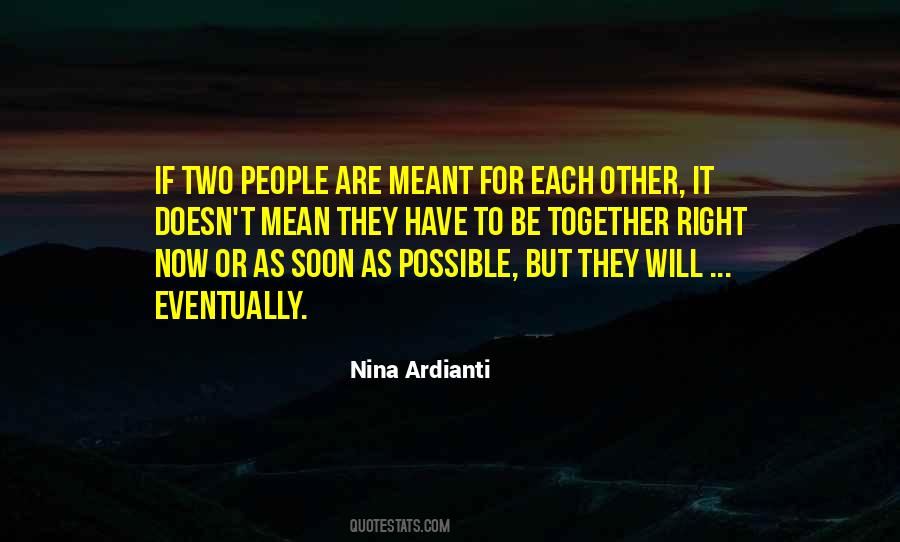 Nina Ardianti Quotes #1734007